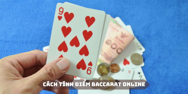 Baccarat online có hệ thống điểm được quy định rõ ràng